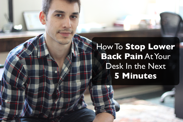 lower back pain relief at your desk