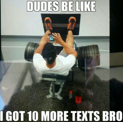 You're not Working Out Hard Enough when you're texting