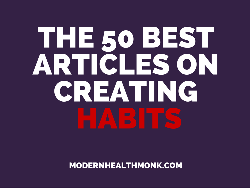 50 Of The best articles habits