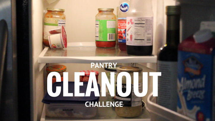 Pantry Cleanout Challenge